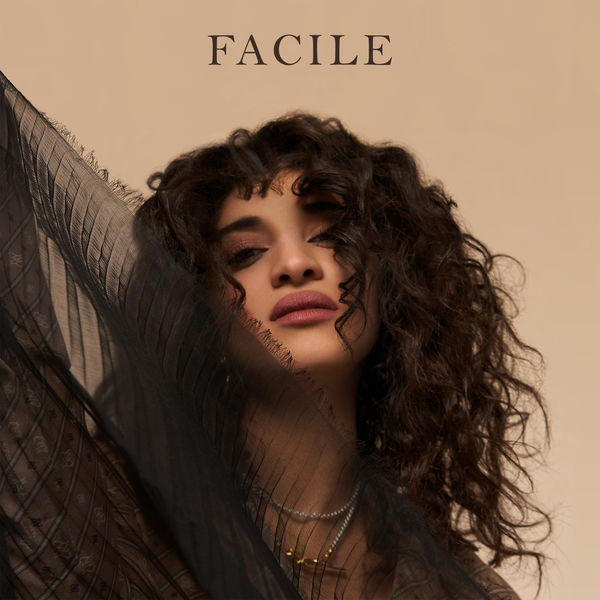 Camélia Jordana - Facile Camélia Jordana - Facile