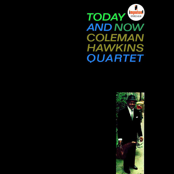 Today And Now (DSD), Coleman Hawkins Quintet - Qobuz