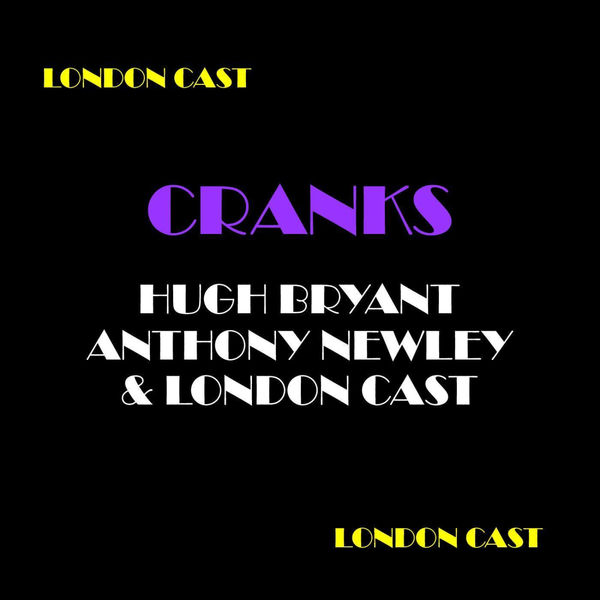 Cranks London Cast, Various Artists Qobuz