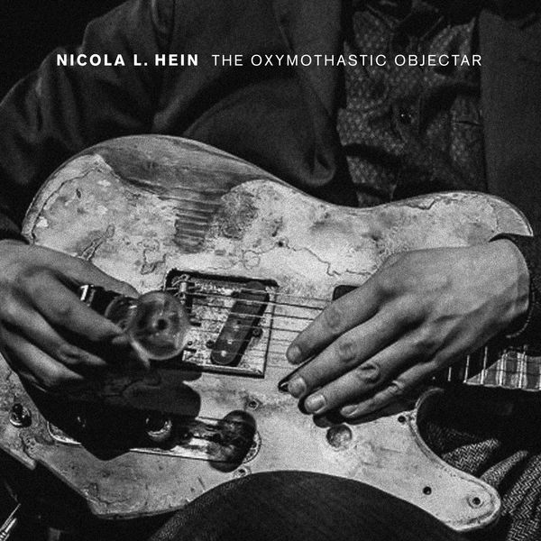 Nicola L. Hein - The Oxymothastic Objectar Nicola L. Hein - The Oxymothastic Objectar