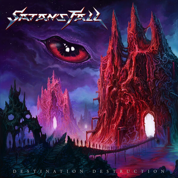 Satan's Fall|Destination Destruction Satan's Fall|Destination Destruction