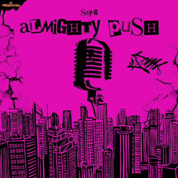 Say-G|Almighty Push Say-G|Almighty Push