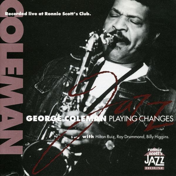 George Coleman|Playing Changes