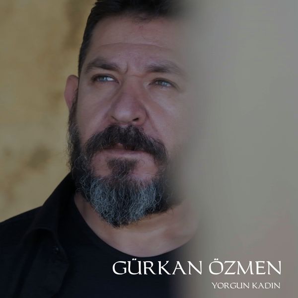 Gürkan Özmen|Yorgun Kadın