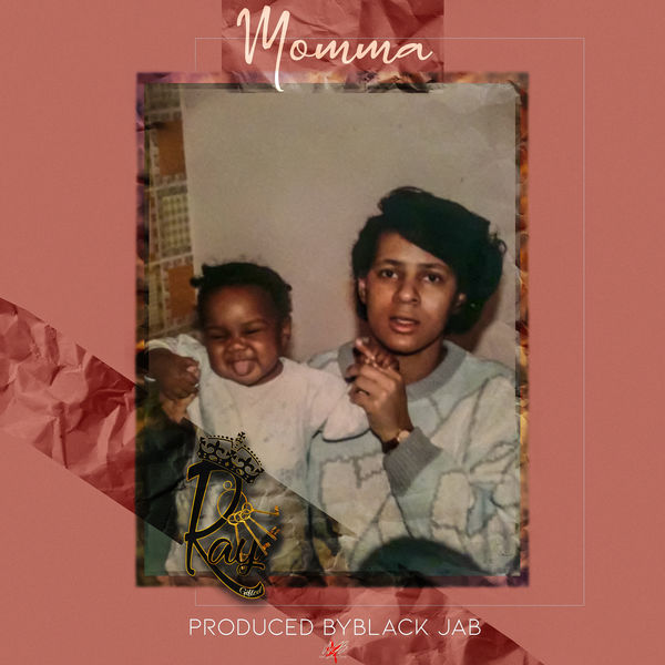 Raygiftedkeys - Momma Raygiftedkeys - Momma