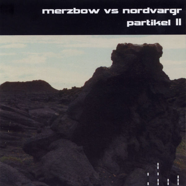 Merzbow - Partikel II Merzbow - Partikel II