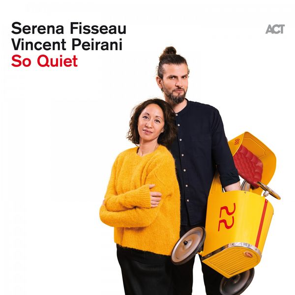 Vincent Peirani|So Quiet Vincent Peirani|So Quiet