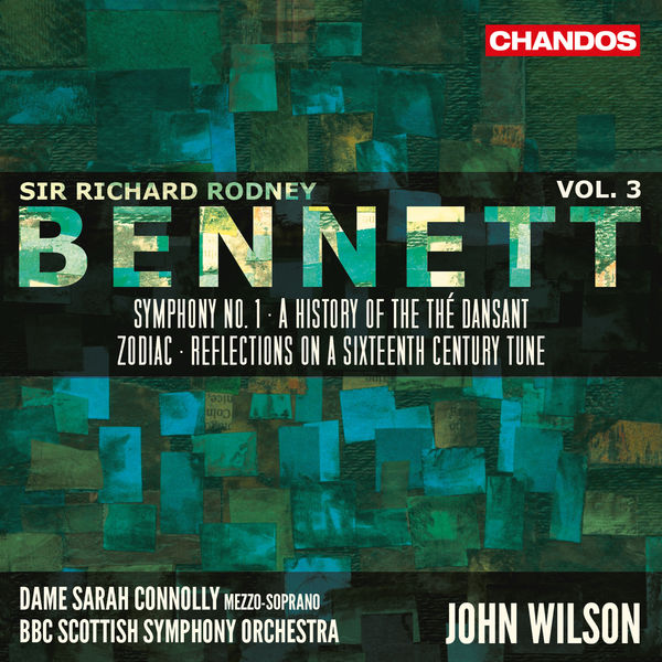 BBC Scottish Symphony Orchestra - Bennett: Orchestral Works, Vol. 3 BBC Scottish Symphony Orchestra - Bennett: Orchestral Works, Vol. 3