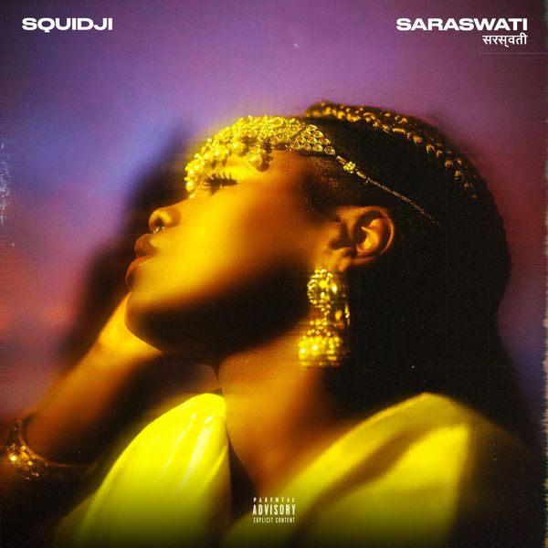Squidji - Saraswati Squidji - Saraswati