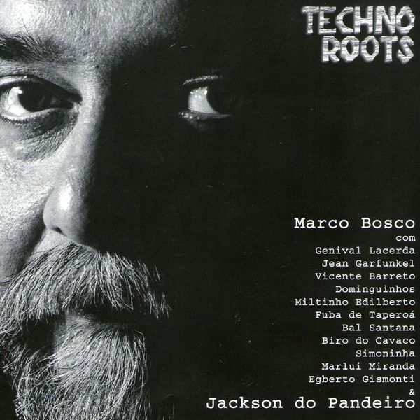 Marco Bosco|Techno Roots