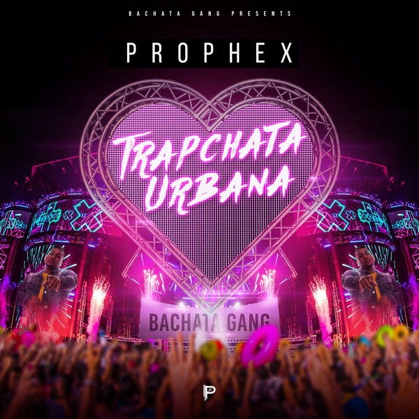 Prophex|Trapchata Urbana Prophex|Trapchata Urbana