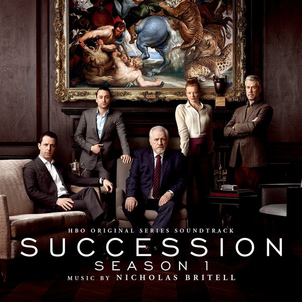 Nicholas Britell|Succession, Season 1 (HBO Original Series Soundtrack) Nicholas Britell|Succession, Season 1 (HBO Original Series Soundtrack)