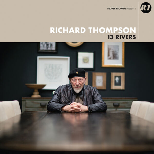 Richard Thompson|13 Rivers Richard Thompson|13 Rivers
