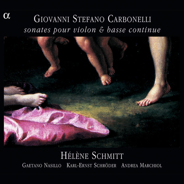 Hélène Schmitt|Stefano Carbonelli: Sonates pour violon & basse continue