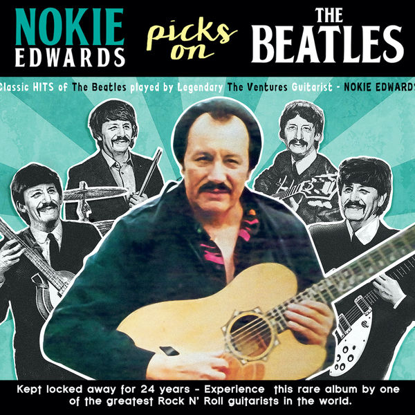 Nokie Edwards - Picks On The Beatles Nokie Edwards - Picks On The Beatles