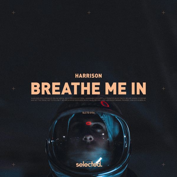 Harrison|Breathe Me In