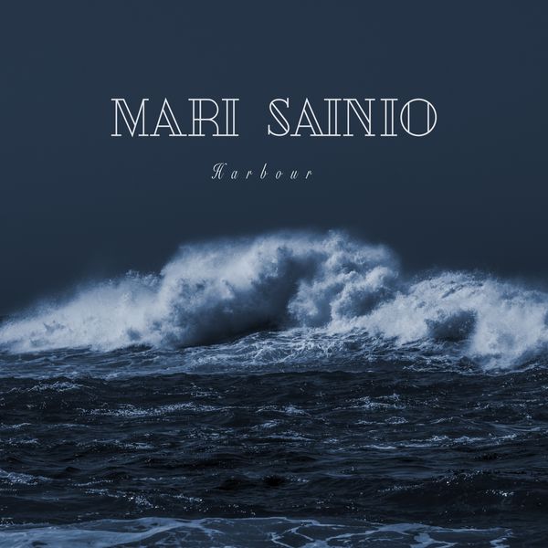 Mari Sainio - Harbour Mari Sainio - Harbour