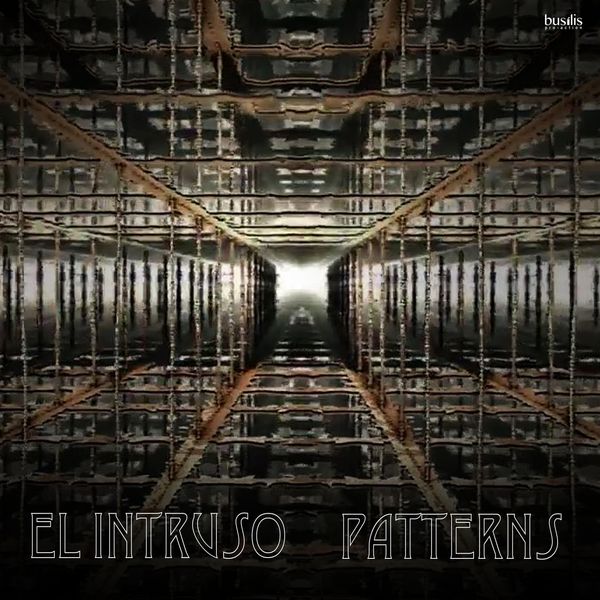 El Intruso - Patterns (Live) El Intruso - Patterns (Live)