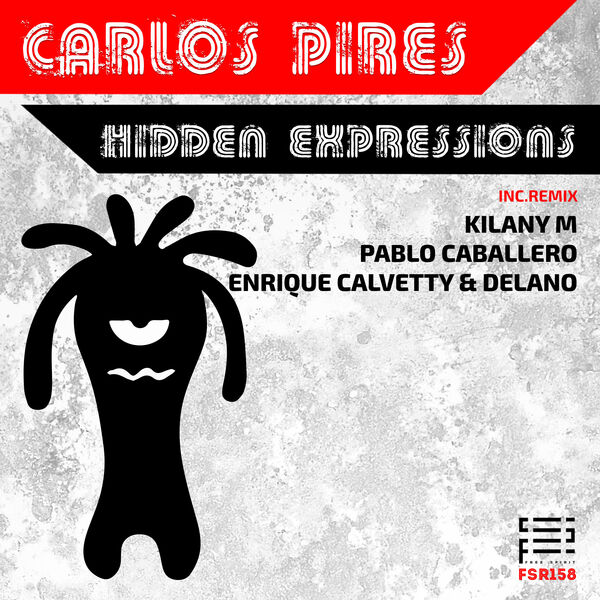 Hidden Expressions, Carlos Pires - Qobuz