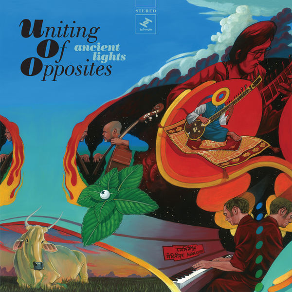 Uniting Of Opposites - Ancient Lights Uniting Of Opposites - Ancient Lights