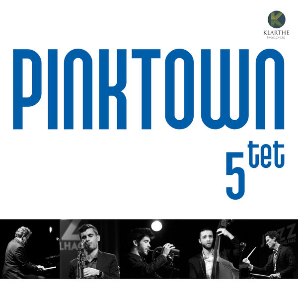 Pinktown Quintet - Pinktown Quintet Pinktown Quintet - Pinktown Quintet