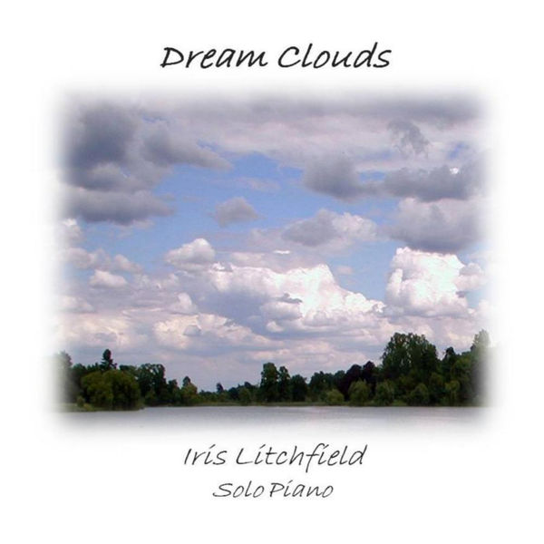 Iris Litchfield|Dream Clouds