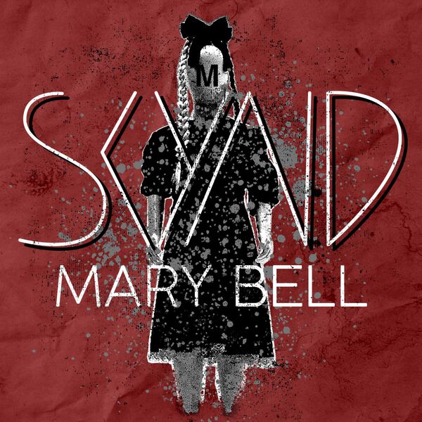 SKYND|Mary Bell