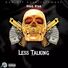 Guhoffentertainment Less talking