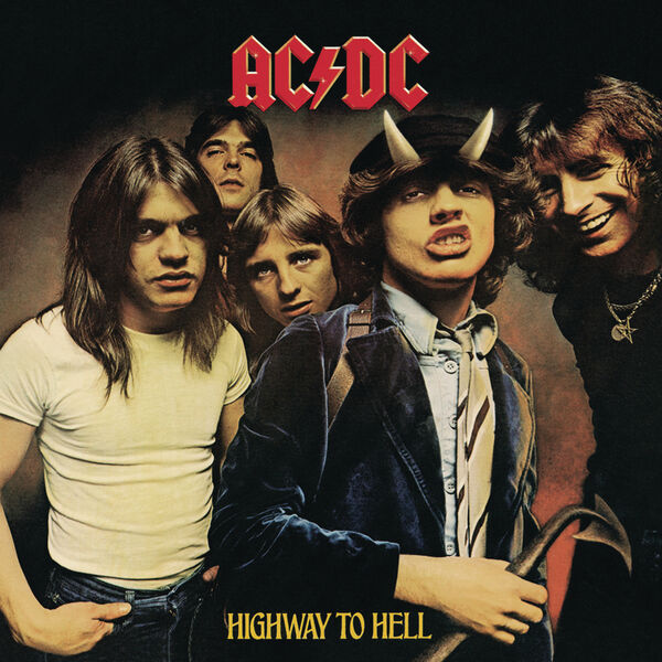 Highway to Hell, AC／DC - Qobuz
