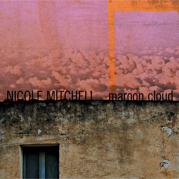 Nicole Mitchell - Maroon Cloud Nicole Mitchell - Maroon Cloud