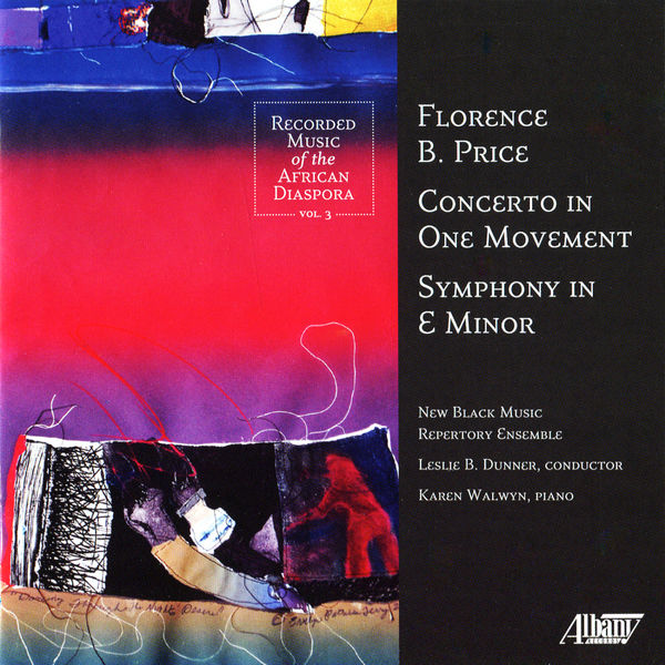 Karen Walwyn|Florence Price: Concerto/Symphony in E Minor Karen Walwyn|Florence Price: Concerto/Symphony in E Minor