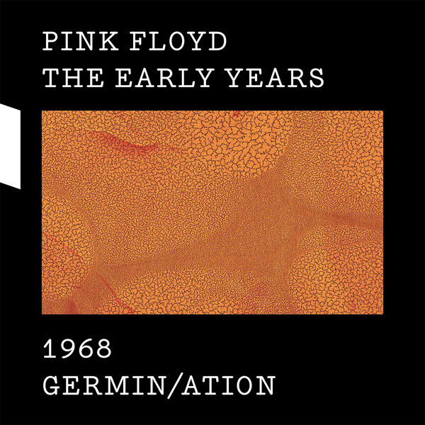 Pink Floyd|1968 Germin/ation Pink Floyd|1968 Germin/ation
