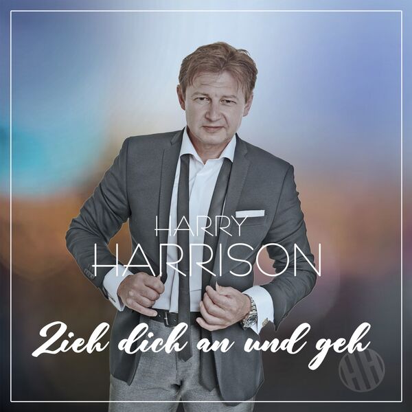 Harry Harrison|Zieh dich an und geh Harry Harrison|Zieh dich an und geh