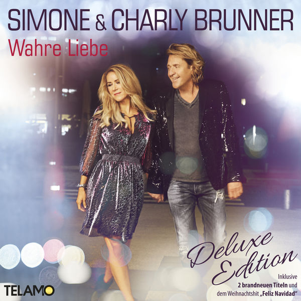 Simone & Charly Brunner|Wahre Liebe  (Deluxe Edition)