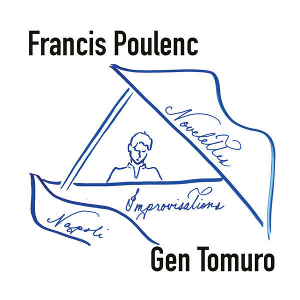 Gen Tomuro - Poulenc: Piano Works Gen Tomuro - Poulenc: Piano Works