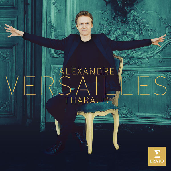 Alexandre Tharaud - Versailles - Lully: Le bourgeois gentilhomme, LWV 43: Marche pour la cérémonie des Turcs (Transc. Tharaud for Piano) Alexandre Tharaud - Versailles - Lully: Le bourgeois gentilhomme, LWV 43: Marche pour la cérémonie des Turcs (Transc. Tharaud for Piano)