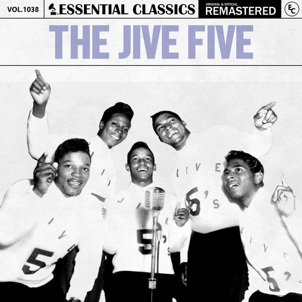 Essential Classics, Vol. 1038: The Jive Five, The Jive Five - Qobuz