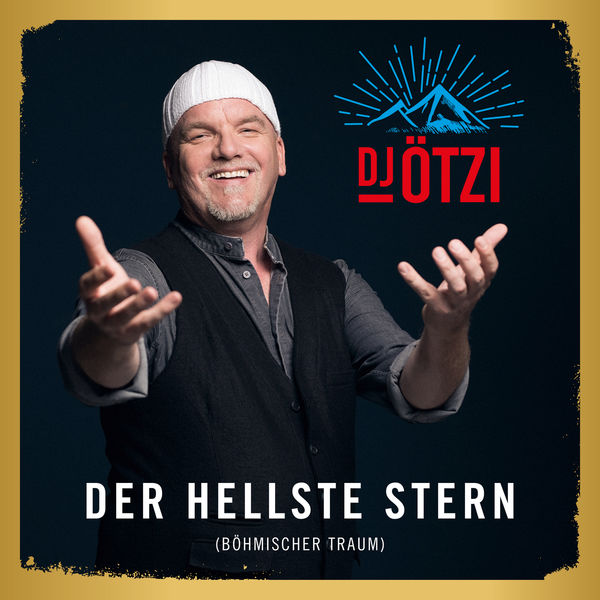DJ Ötzi - Der hellste Stern (Böhmischer Traum) DJ Ötzi - Der hellste Stern (Böhmischer Traum)