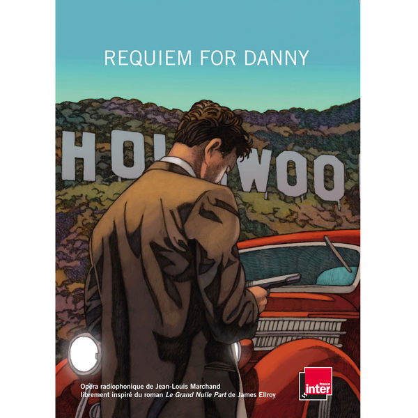 Jean-Louis Marchand - Requiem for Danny Jean-Louis Marchand - Requiem for Danny