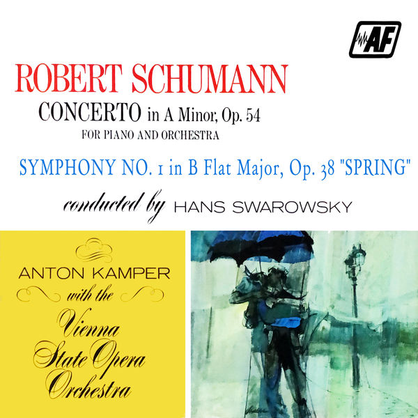 Vienna State Opera Orchestra - Concerto In A Minor, Op. 54 For Piano And Orchestra, Symphony No. 1 In B Flat Major, Op. 38 "Spring" Vienna State Opera Orchestra - Concerto In A Minor, Op. 54 For Piano And Orchestra, Symphony No. 1 In B Flat Major, Op. 38 "Spring"