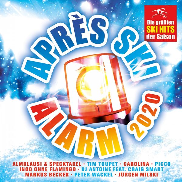 Various Artists - Après Ski Alarm 2020 - Die größten Ski Hits der Saison Various Artists - Après Ski Alarm 2020 - Die größten Ski Hits der Saison