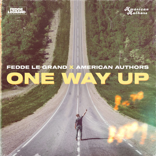 Fedde Le Grand|One Way Up Fedde Le Grand|One Way Up
