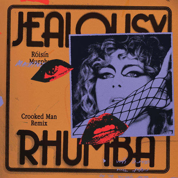 Róisín Murphy - Jealousy (Crooked Man Rhumba) Róisín Murphy - Jealousy (Crooked Man Rhumba)