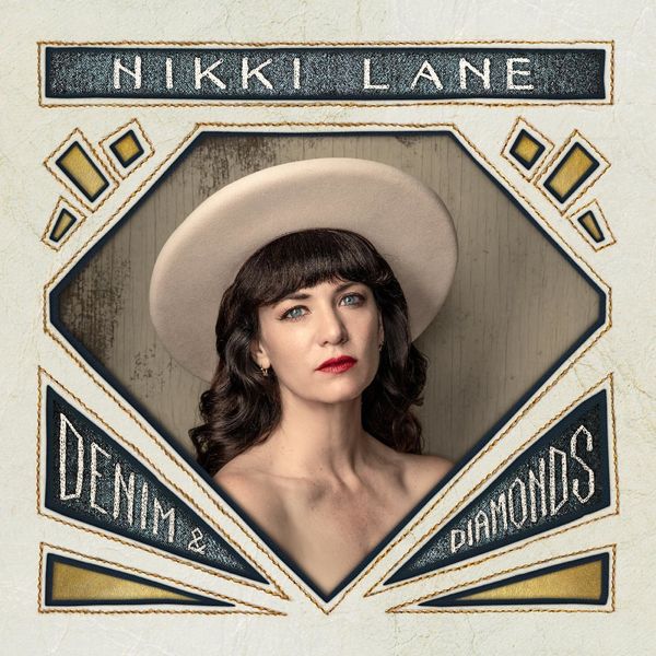 Nikki Lane|Denim & Diamonds