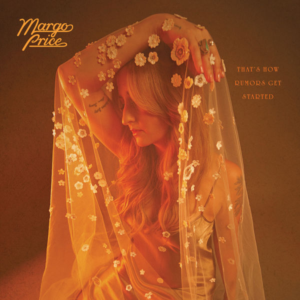 Margo Price|That's How Rumors Get Started