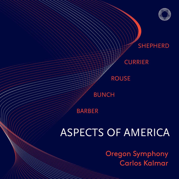 Carlos Kalmar - Aspects of America Carlos Kalmar - Aspects of America