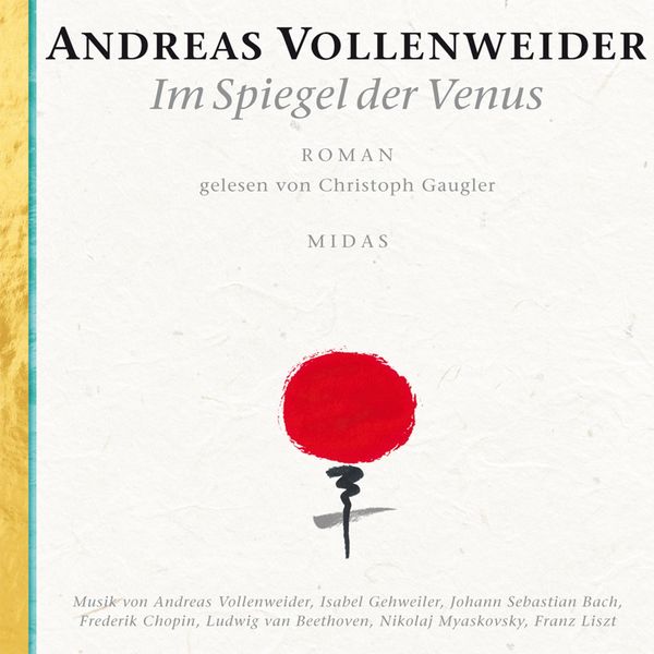 Andreas Vollenweider|Im Spiegel der Venus - Das Hörbuch Andreas Vollenweider|Im Spiegel der Venus - Das Hörbuch