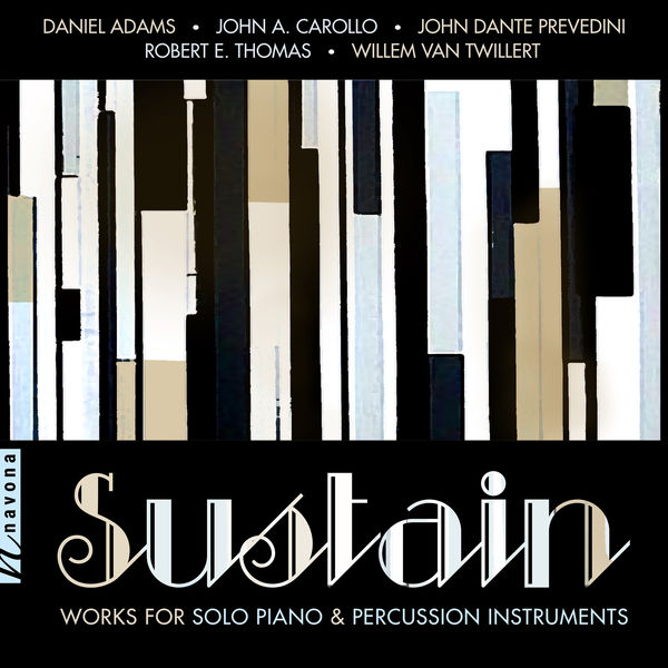 Karolina Rojahn|Sustain: Works for Solo Piano & Percussion Instruments Karolina Rojahn|Sustain: Works for Solo Piano & Percussion Instruments