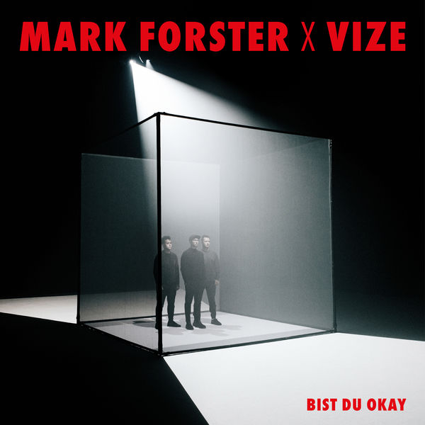 Mark Forster - Bist du Okay Mark Forster - Bist du Okay
