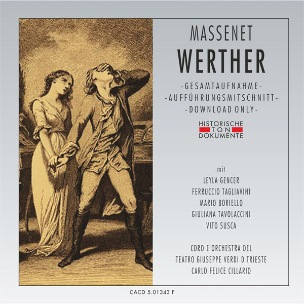Coro Del Teatro Verdi Di Trieste - Jules Massenet: Werther Coro Del Teatro Verdi Di Trieste - Jules Massenet: Werther